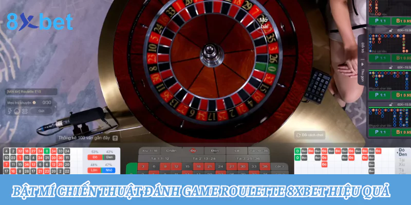 Roulette 8xbet: Trải nghiệm vòng quay may mắn đỉnh cao 4 Bật mí chiến thuật đánh game Roulette 8xbet hiệu quả